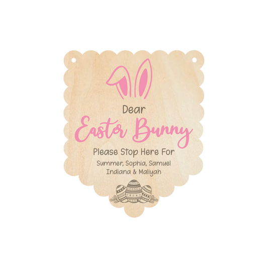 Easter Bunny Please Stop Here Sign