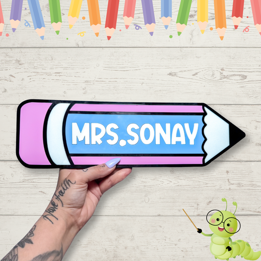 Teacher Pencil Sign